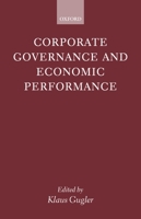 Corporate Governance and Economic Performance 0199245703 Book Cover