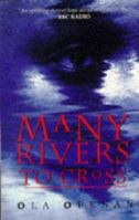 Many Rivers to Cross 1874509409 Book Cover