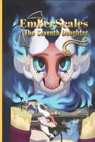 Emberscales: The Seventh Daughter B0DSG5ZBK1 Book Cover