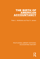 The Birth of American Accountancy 0367534770 Book Cover