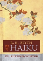 Haiku, Vol. 4: Autumn-Winter 1621387275 Book Cover