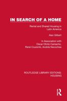 In Search of a Home: Rental and Shared Housing in Latin America 0816513880 Book Cover