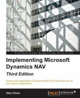 Implementing Microsoft Dynamics Nav - Third Edition 1784397555 Book Cover