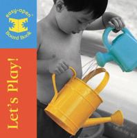 Let's Play: Easy-Open Board Book (Easy-Open) 0763633690 Book Cover