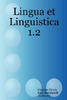 Lingua Et Linguistica 1.2 1847991297 Book Cover