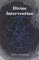 Divine Intervention B0C7JC8TZ7 Book Cover