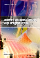 Advances in Combinatorial Chemistry and High Throughput Screening 1608057461 Book Cover