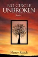 No Circle Unbroken 1606476750 Book Cover