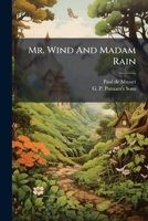 Monsieur le Vent et Madame la Pluie 1377193225 Book Cover