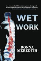 Wet Work 0982901593 Book Cover