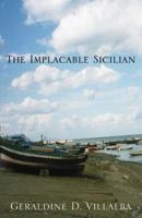 The Implacable Sicilian 0741447754 Book Cover