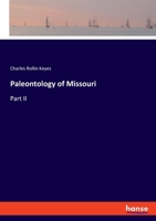Paleontology of Missouri: Part II 3348132061 Book Cover