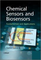 Chemical Sensors and Biosensors: Fundamentals and Applications 0470710675 Book Cover