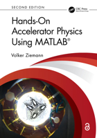 Hands-On Accelerator Physics Using MATLAB® 0367779897 Book Cover