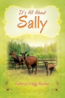 It's All About Sally 1977260861 Book Cover