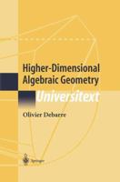 Higher-Dimensional Algebraic Geometry 1441929177 Book Cover