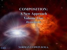 Composition - A New Approach 1495111881 Book Cover