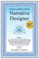 Narrative Designer: Fabulator Ludus 1985672421 Book Cover