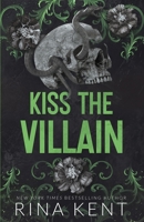 Kiss The Villain: A Dark College MM Romance (Legacy of Gods) 1685451136 Book Cover