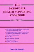 The McDougall Health-Supporting Cookbook: Volume Two 0832904228 Book Cover
