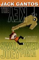 The Key That Swallowed Joey Pigza 125006807X Book Cover