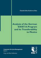 Analysis of the German Exist-II-Program and Its Transferability to Mexico 3844102582 Book Cover