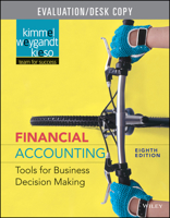 Financial Accounting: Tools for Business Decision Making, Eighth Edition Evaluation Copy 1119221943 Book Cover