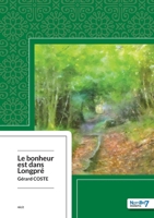Le Bonheur est dans Longpré 2368323740 Book Cover