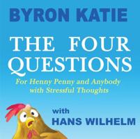 The Four Questions: For Henny Penny and Anybody with Stressful Thoughts 0399174249 Book Cover