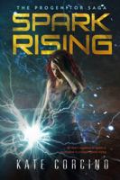 Spark Rising 0990732800 Book Cover