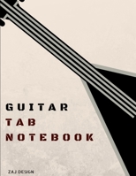 Guitar Tab Notebook: Guitar Tablature Blank Notebook Journal Guitarists Sheet Music Journal Musician Gift for Guitar Music Notes Chords- 160 Pages, Size 8.5x11 in 1672100739 Book Cover