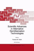 Scientific Advances in Alternative Demilitarization Technologies 0792340353 Book Cover