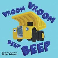 Vroom Vroom Beep Beep 1525530267 Book Cover