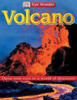 Volcano (Eye Wonder) 0789492709 Book Cover