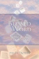 The Blessed Word: Letters from God to You 1449773052 Book Cover