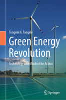 Green Energy Revolution: Technology and Mindset for Action 3032115590 Book Cover