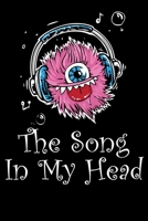 The Song in my head: The Lyrics in My Head Black Notebook - Staff Paper Notebook with Lined Pages for Lyrics and Manuscript Paper For Notes for ... into Awesome Songs (Songwriting Notebooks) 1660643953 Book Cover