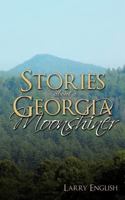 stories about a Georgia moonshiner 1463429460 Book Cover
