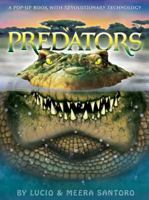 Predators: A Pop-up Book with Revolutionary Technology 1416954392 Book Cover