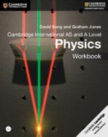 Cambridge International AS and A Level Physics Workbook with CD-ROM B01NADCXMC Book Cover