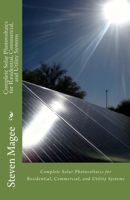 Complete Solar Photovoltaics for Residential, Commercial, and Utility Systems 1467974234 Book Cover