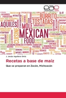 Recetas a base de ma�z 6203031631 Book Cover