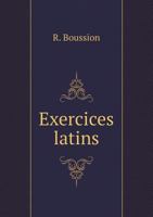 Exercices Latins 5518924003 Book Cover