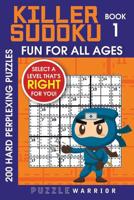 Killer Sudoku: 200 Hard Perplexing Puzzles 1080290249 Book Cover