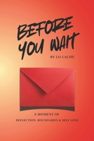 Before You Wait B0FRN676BG Book Cover