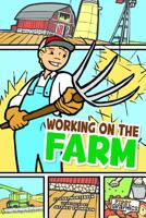 Working on the Farm 1429656166 Book Cover