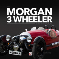 Morgan 3 Wheeler: back to the future! 1845847636 Book Cover