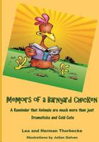 Memoirs of a Barnyard Chicken 1497486475 Book Cover