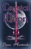 Crystal Moon 1893896420 Book Cover