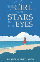 The Girl with Stars in Her Eyes 191550256X Book Cover